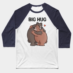 Big Bear Hug Baseball T-Shirt